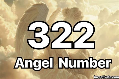 322 angel number|322 Angel Number Meaning: A Guide to Understanding its。